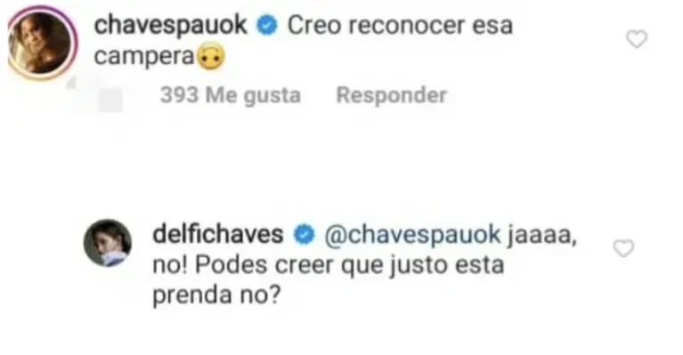 El reclamo de Paula a Delfina Chaves en Instagram, por verla luciendo una campera ¿suya?: "¡No! Justo esta prenda, no"