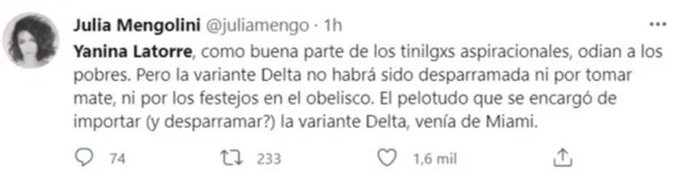 Fuertísimo tweet de Julia Mengolini contra Yanina Latorre: "Como buena parte de los tilingos aspiracionales odia a los pobres"