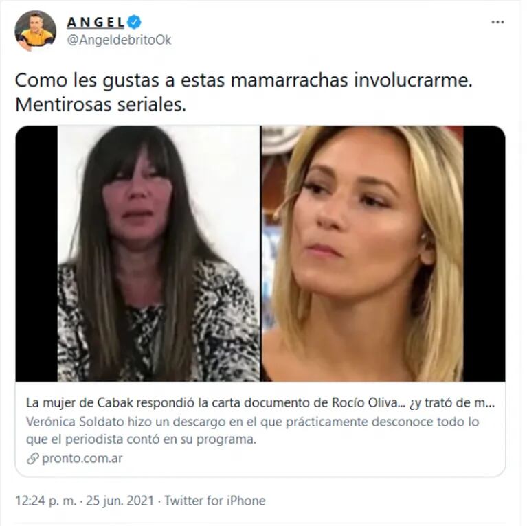 Fuerte mensaje de Ángel de Brito contra Rocío Oliva y la esposa de Horacio Cabak: "Mentirosas seriales"