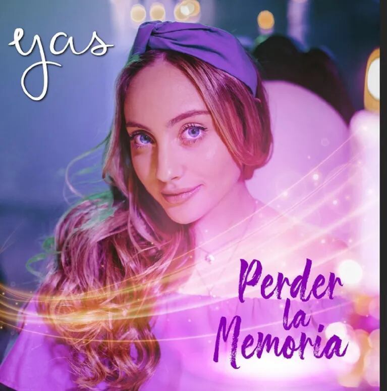 Yas Gagliardi presenta su nueva canción: "Perder la memoria"