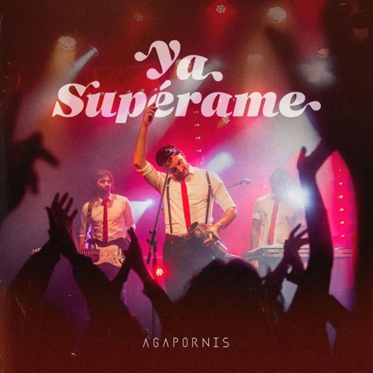 Agapornis estrena nuevo single y video: Ya supérame