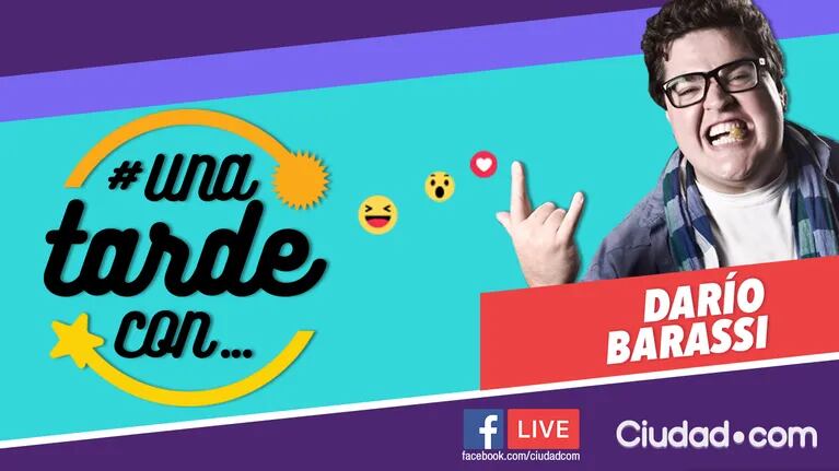 Darío Barassi, el invitado del lunes en #UnaTardeCon por Facebook Live a las 16 hs.