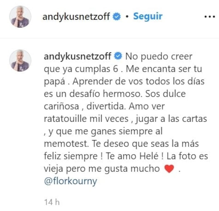 Andy Kusnetzoff saludó a Helena por su cumpleaños y reveló que su hija lo obliga a ver siempre la misma película