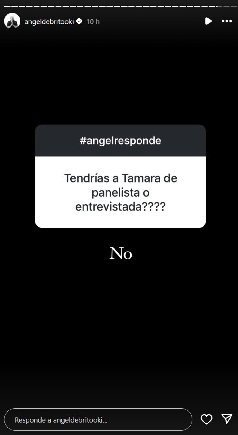 Ángel no trabajaría con Tamara.