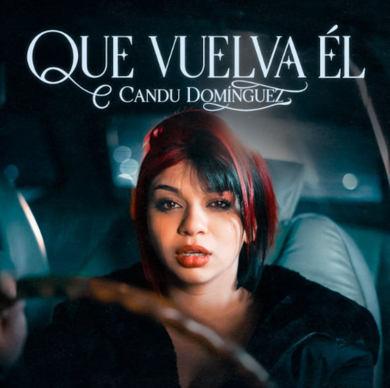 Candu Domínguez presenta “Que Vuelva Él” (foto de prensa)