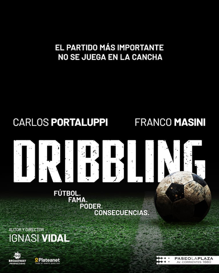 Carlos Portaluppi y Franco Masini protagonizan “Dribbling”: el thriller teatral que llega al Paseo La Plaza