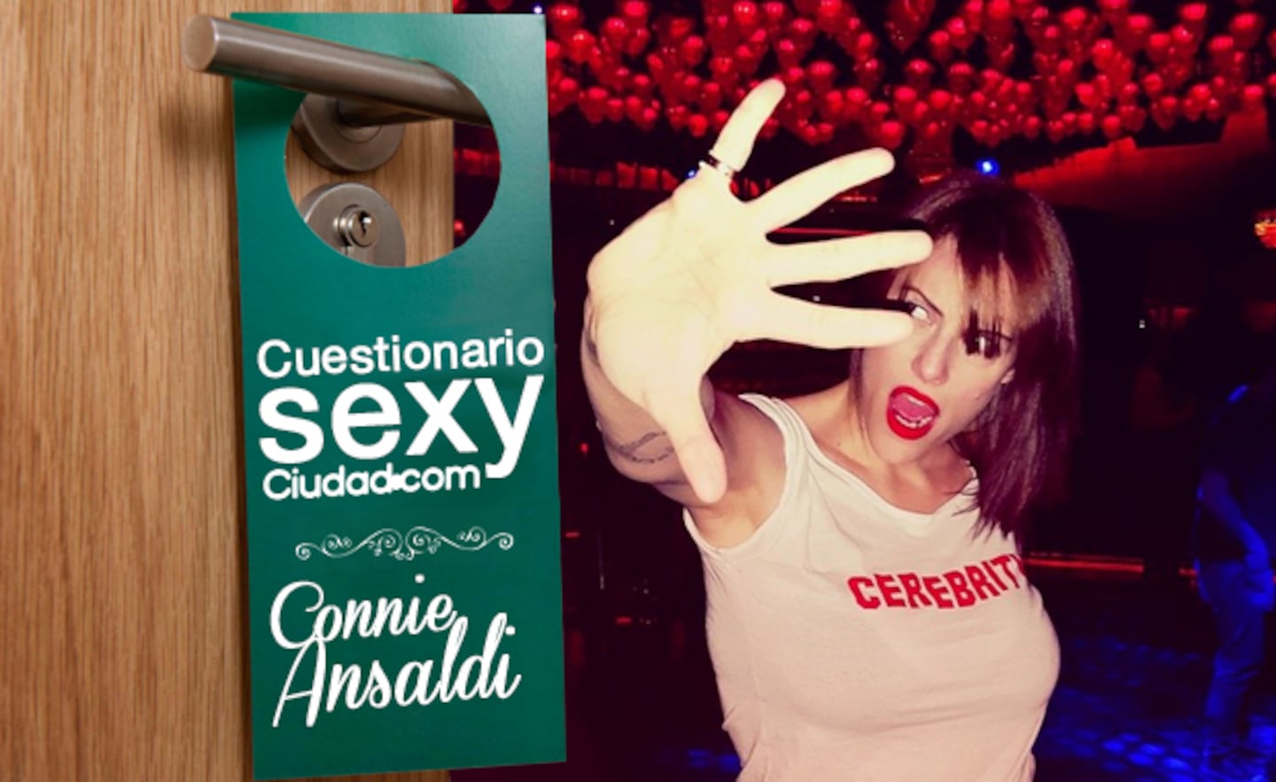 Connie Ansaldi respondió las preguntas del Cuestionario Sexy de Ciudad.com.