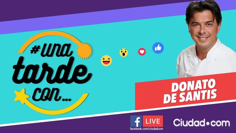 Donato de Santis en #UnaTardeCon por Facebook Live.