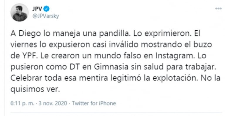 Durísimo mensaje de Juan Pablo Varsky sobre la salud y el entorno de Diego: "Lo maneja una pandilla, lo exprimieron"