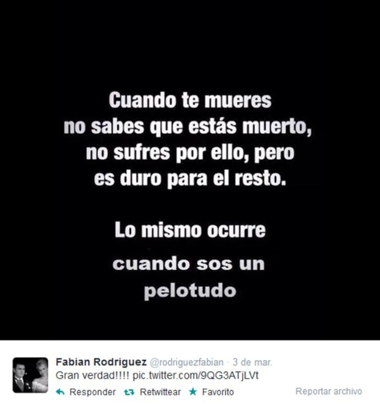 El 3 de marzo compartió esta frase y agregó: "¡Gran verdad!". (Foto: Twitter)