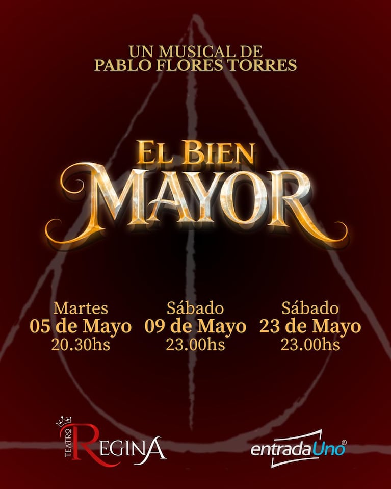 El Bien Mayor, el musical argentino que emociona en el Teatro Regina: funciones y cómo conseguir entradas