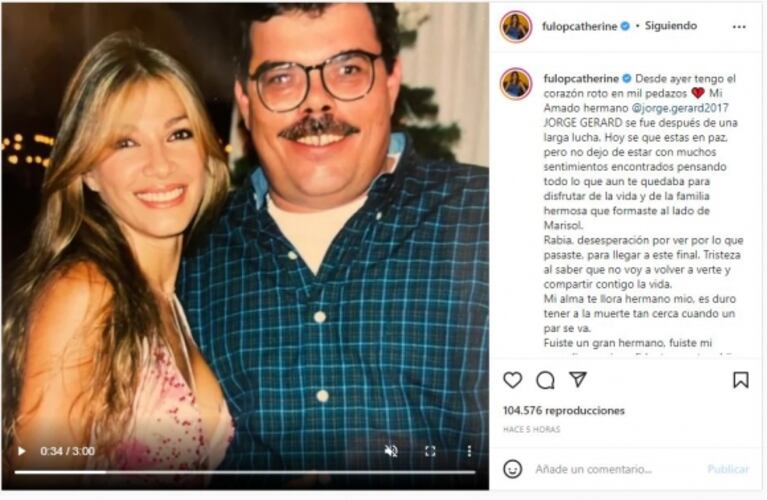 El dolor de Catherine Fulop por la muerte de su hermano: "Tengo el corazón roto en mil pedazos"