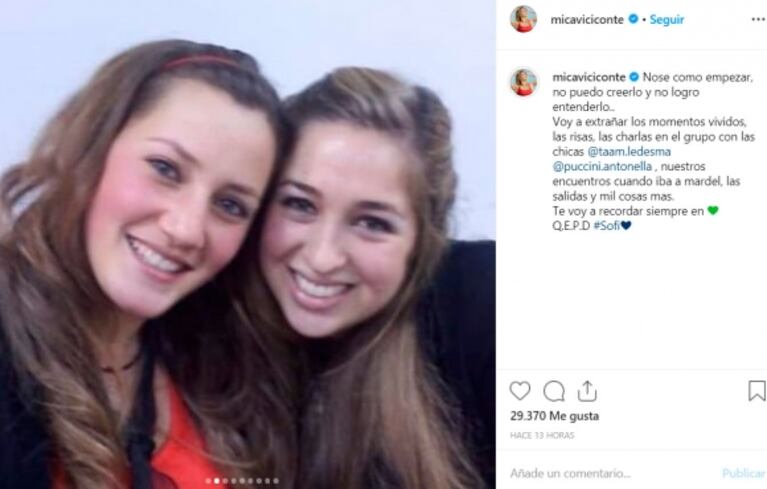 El dolor de Mica Viciconte por la muerte de su amiga Sofía: "Te voy a recordar siempre en el corazón"