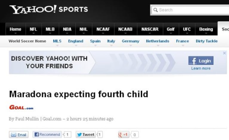El portal estadounidense de Yahho!: "Maradona espera a su cuarto hijo", encabeza la nota.
