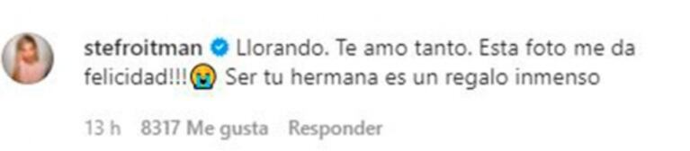 El posteo de Mau Montaner que emocionó hasta las lágrimas a Stefi Roitman: "Mi hermana"