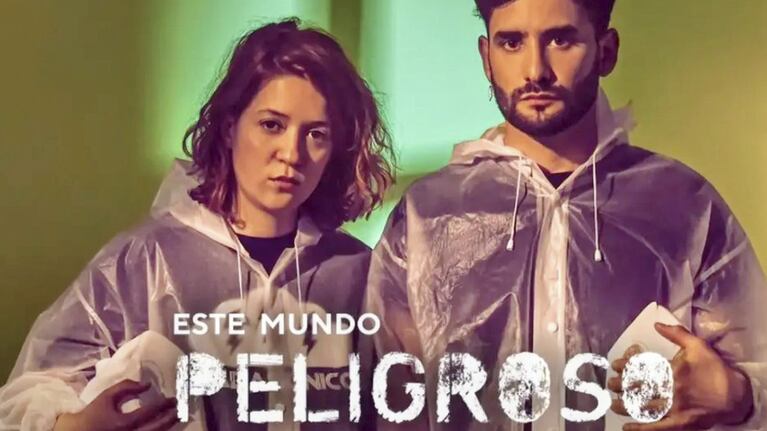 “Este Mundo Peligroso” se despide con dos últimas funciones: cuándo y dónde ver la obra