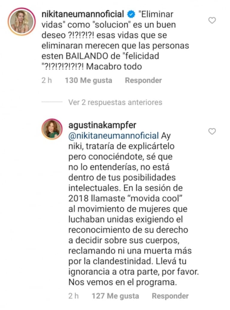 Feroz réplica de Agustina Kämpfer a una crítica de Nicole Neumann por celebrar la media sanción del aborto legal: "No está dentro de tus posibilidades intelectuales"