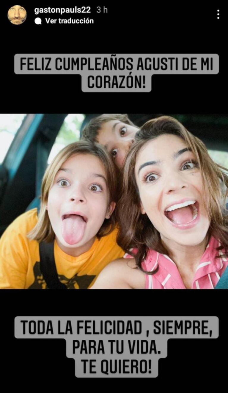 Gastón Pauls le dedicó un dulce posteo a Agustina Cherri, su ex, por su cumpleaños: "Agusti de mi corazón"