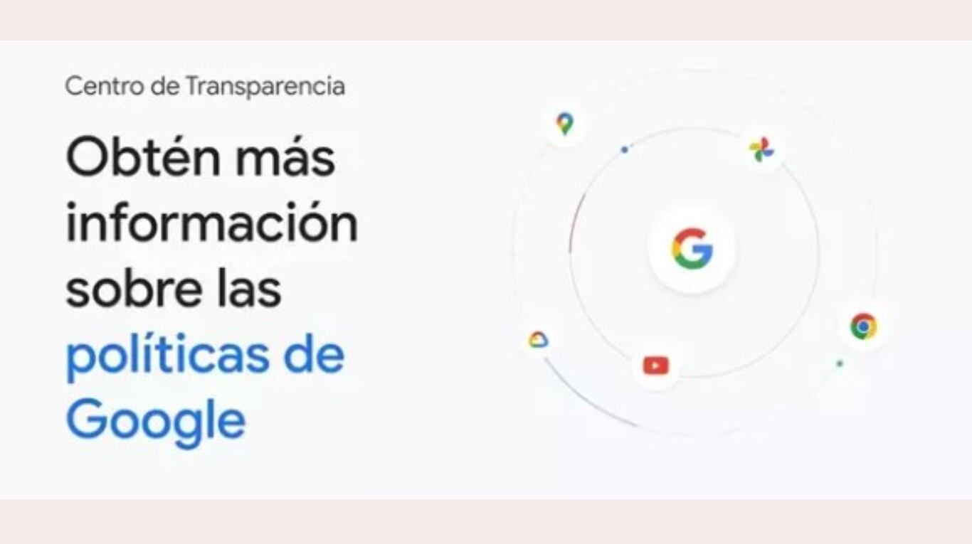 Google anuncia un nuevo Centro de Transparencia para ofrecer más información sobre sus políticas 