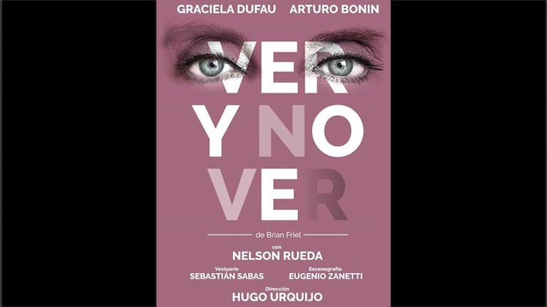 Graciela Dufau y Arturo Bonín protagonizarán "Ver y no ver" en La Comedia (Foto: Web)