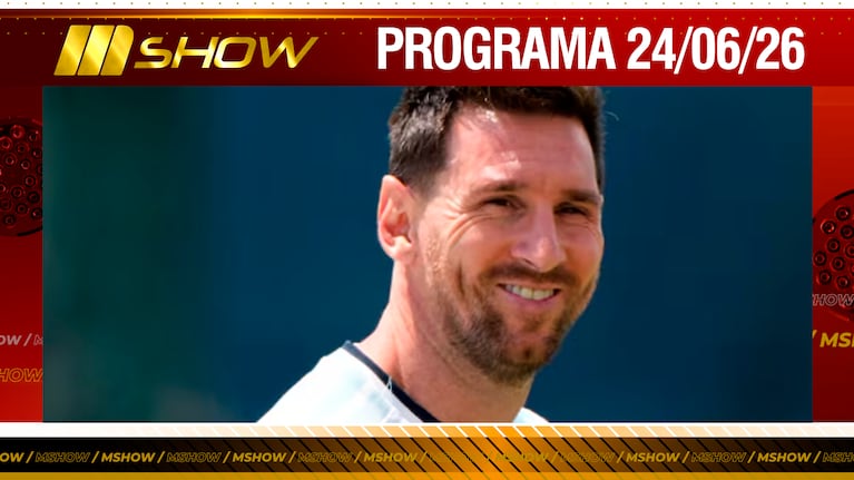 MSHOW - Programa del 24/06/26 ¡FELIZ CUMPLE LEO MESSI!