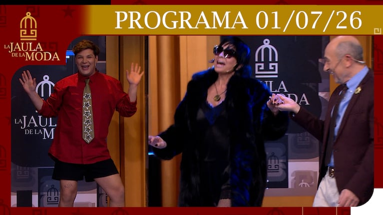 LA JAULA DE LA MODA - PROGRAMA 01/07/26
