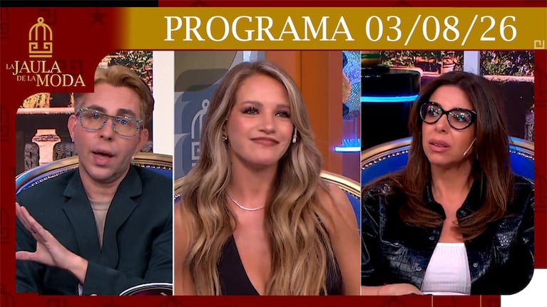 LA JAULA DE LA MODA - PROGRAMA DEL 03/08/26 INVITADOS: SOFÍA SAVOY, MARCIA FRISCIOTTI Y NICO MAIQUES