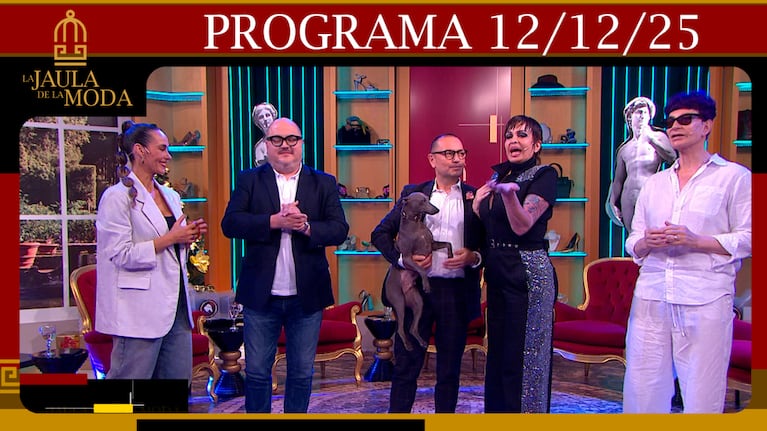 LA JAULA DE LA MODA - Programa 12/12/25 INVITADOS: DANIELA CARDONE Y SILVINA SCHFFLER