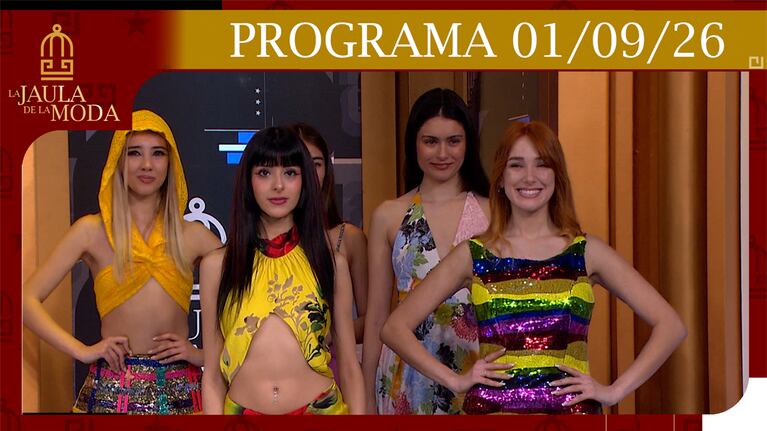 LA JAULA DE LA MODA - PROGRAMA 01/09/26