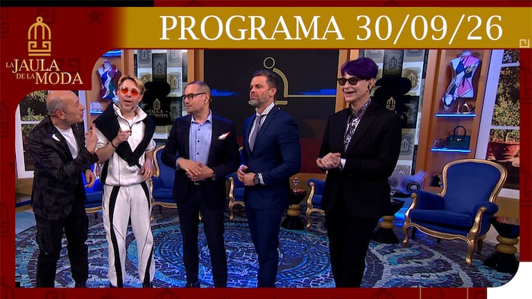 LA JAULA DE LA MODA - Programa del 30/09/26 CON NICOLÁS MAIQUES, MATIAS VÁZQUEZ Y JUAN MANUEL PONT LEDESMA