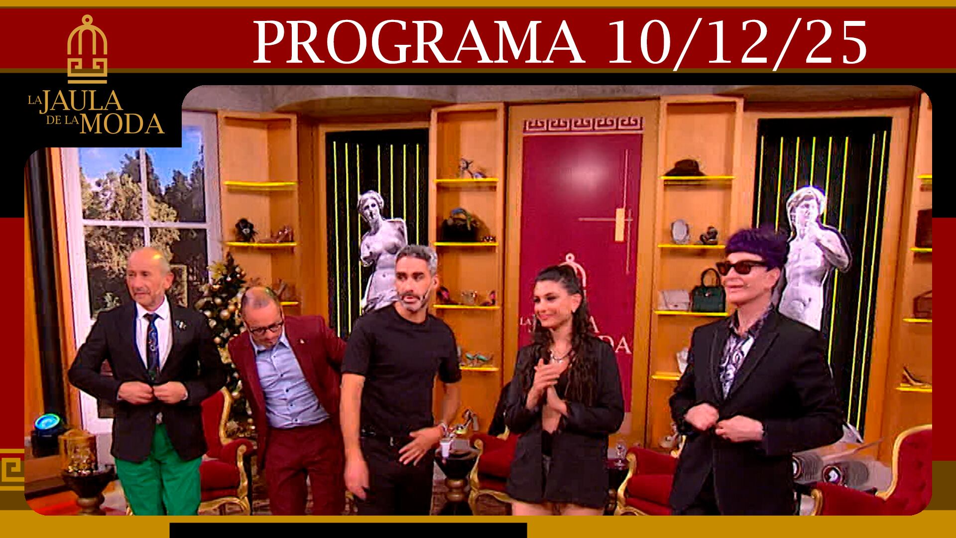  LA JAULA DE LA MODA - Programa 10/12/25