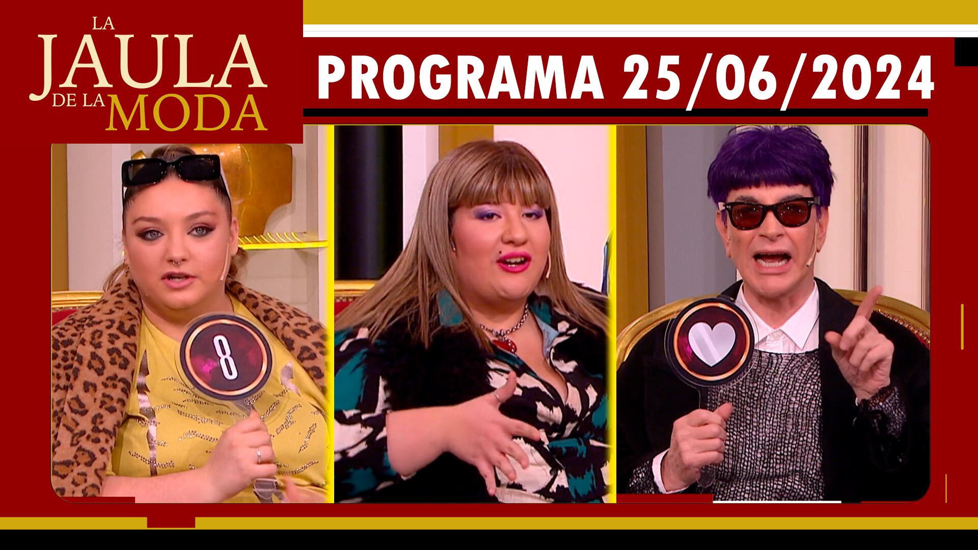 LA JAULA DE LA MODA - Programa 25/06/24