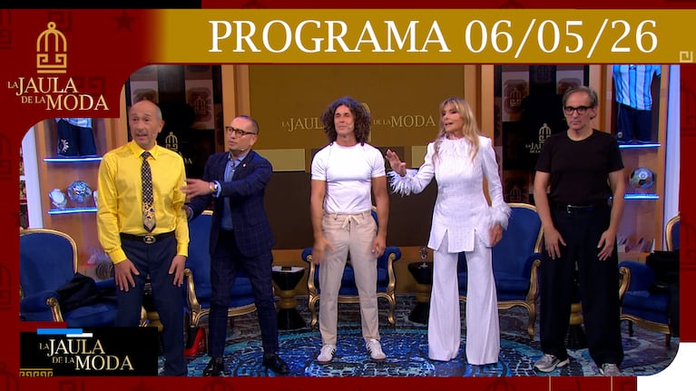 LA JAULA DE LA MODA - PROGRAMA 06/05/26 - INVITADOS: VIRGINIA ELIZALDE Y ADRIÁN BROWN