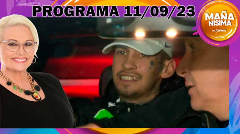Mañanísima - Programa completo 11/09/23 -LIBERARON A L-GANTE