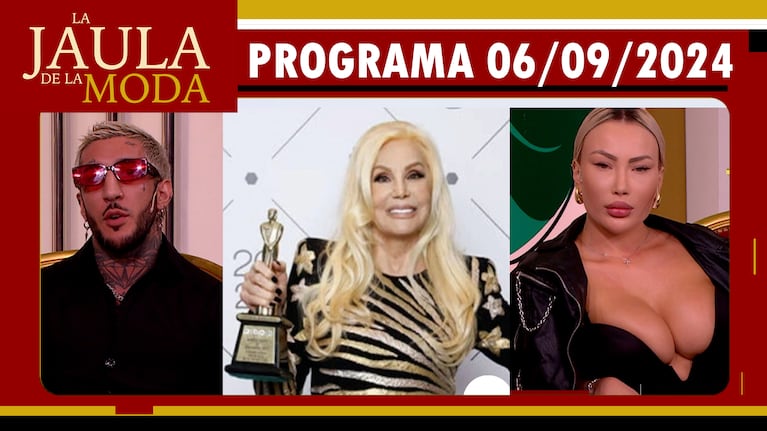 LA JAULA DE LA MODA - Programa 06/09/24 - INVITADOS: DASHA HORO y FERNANDO GONCALVES