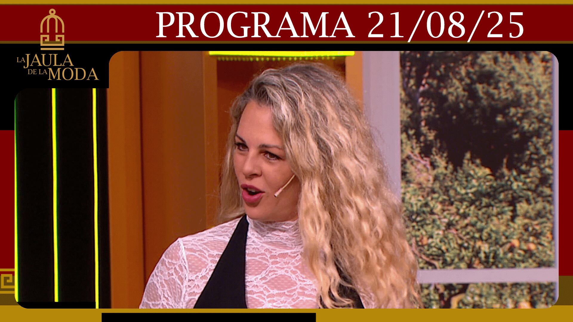  LA JAULA DE LA MODA - Programa 21/08/2025