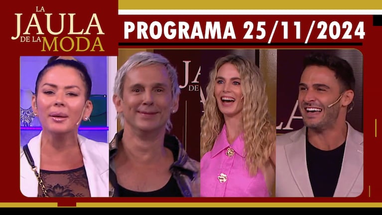 LA JAULA DE LA MODA - Programa 25/11/24 - TODOS LOS LOOKS DE LOS MARTÍN FIERRO LATINOS