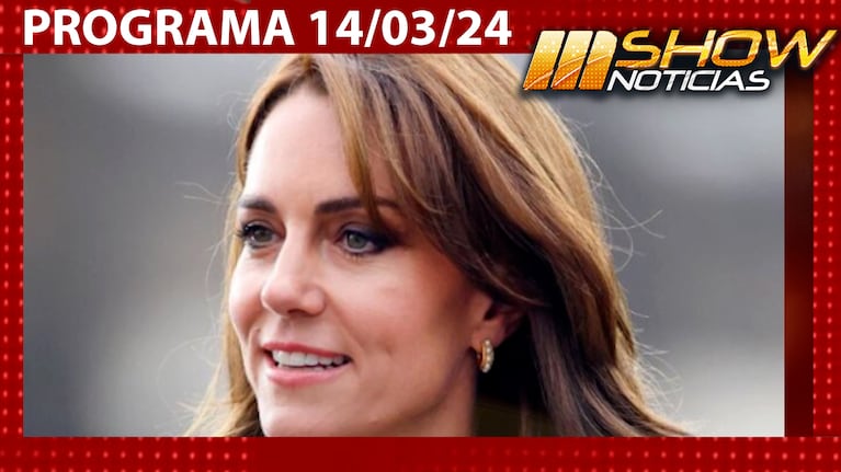 MSHOW - Programa del del 14/03/24 - MISTERIO SOBRE LA SALUD DE KATE MIDDLETON