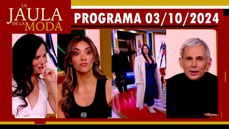 LA JAULA DE LA MODA - Programa 03/10/24 - INVITADOS: VALENTINA SALEZZI, FLOPPY TESOURO Y FABIÁN PAZ
