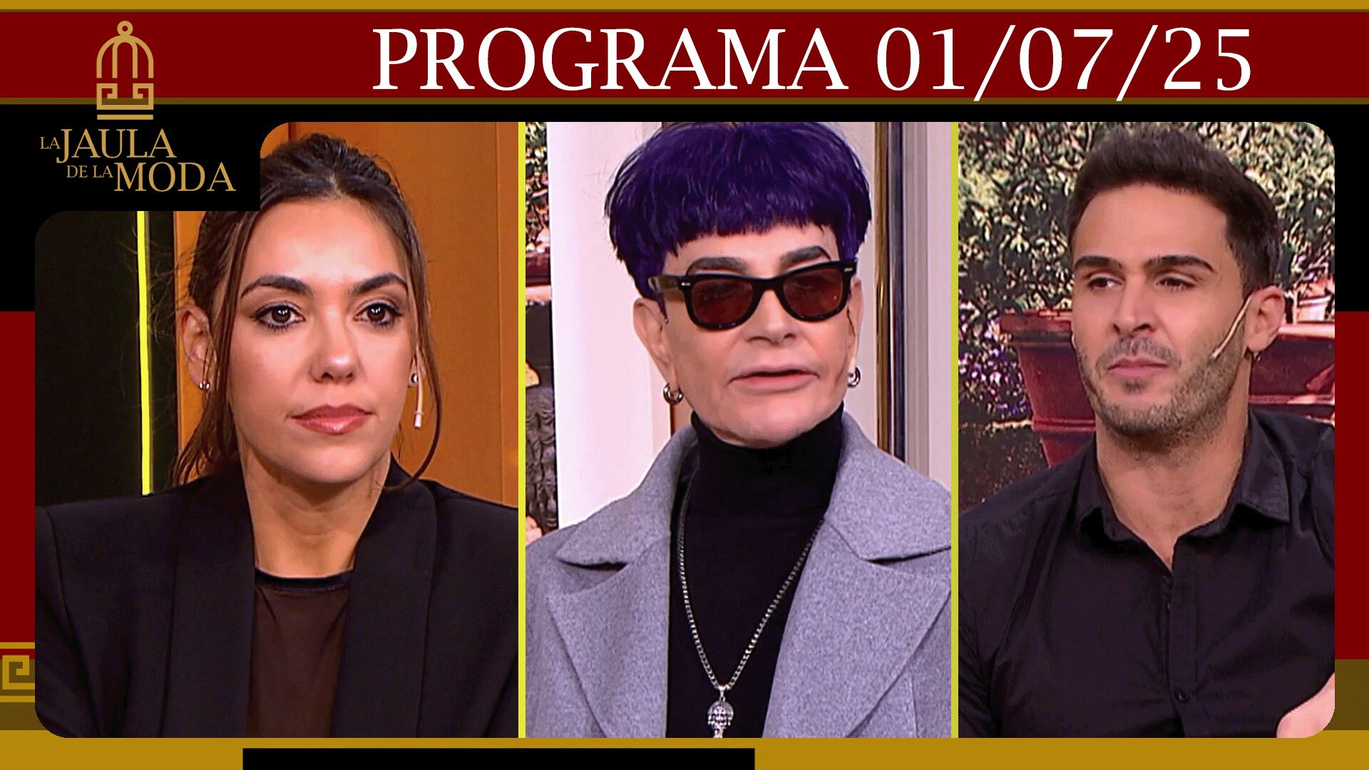LA JAULA DE LA MODA - Programa 01/07/25