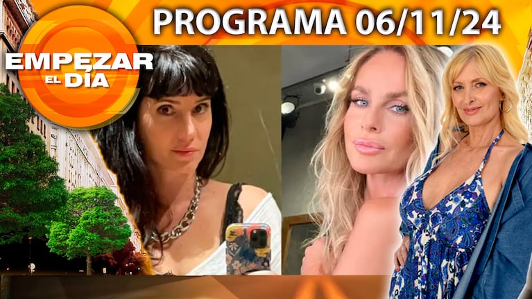 Empezar el día - Programa del 06/11/24 - SABRINA ROJAS NO SE CALLA NADA