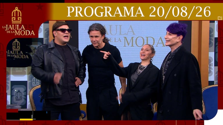 LA JAULA DE LA MODA - Programa del 20/08/26 INVITADOS: PAULINA VETRANO, EMMA VICH Y PONT LEDESMA