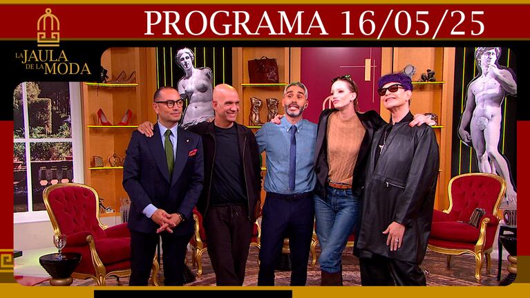 LA JAULA DE LA MODA DE 16/05/25 - INVITADOS: MILAGROS SCHMOLL Y GABRIEL MACHADO