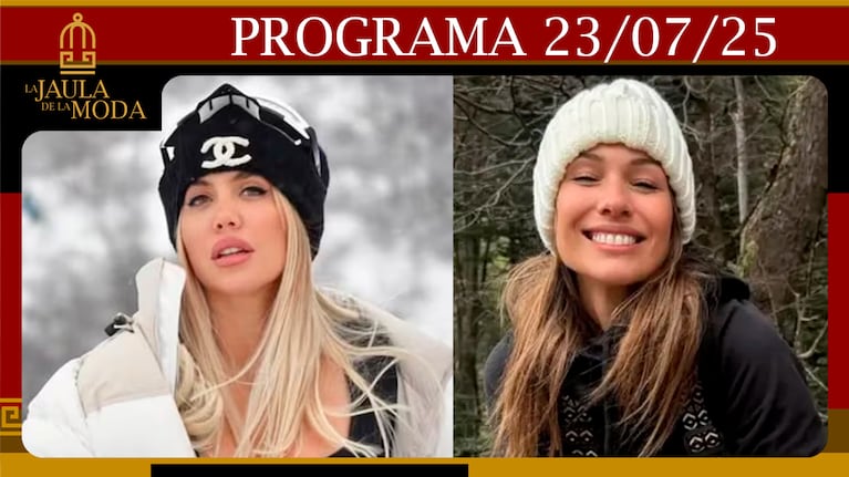 LA JAULA DE LA MODA - Programa 23/07/25- INVITADOS: BENITO FERNÁNDEZ, ROSINA BELTRÁN Y AGOSTINA SCALISE