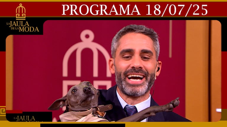 LA JAULA DE LA MODA - Programa 18/07/25- INVITADOS: DAFNE CEJAS Y BRUNO SALAS