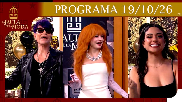 LA JAULA DE LA MODA - Programa del 19/10/26