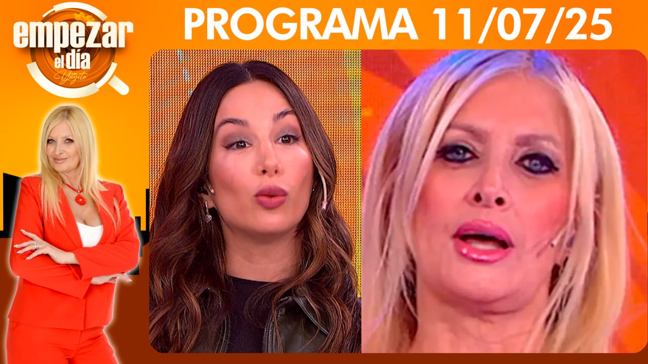EMPEZAR EL DÍA- Programa de 11/07/25