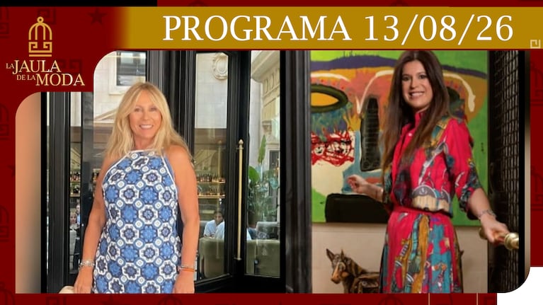LA JAULA DE LA MODA - Programa del 13/08/26 ELBA MARCOVECCIO VS. ANA ROSENFELD