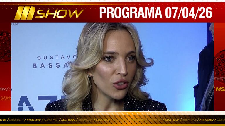 MSHOW - Programa del 07/04/26 LUISANA LOPILATO PROTAGONISTA Y PRODUCTORA DE “LA CAJA AZUL”