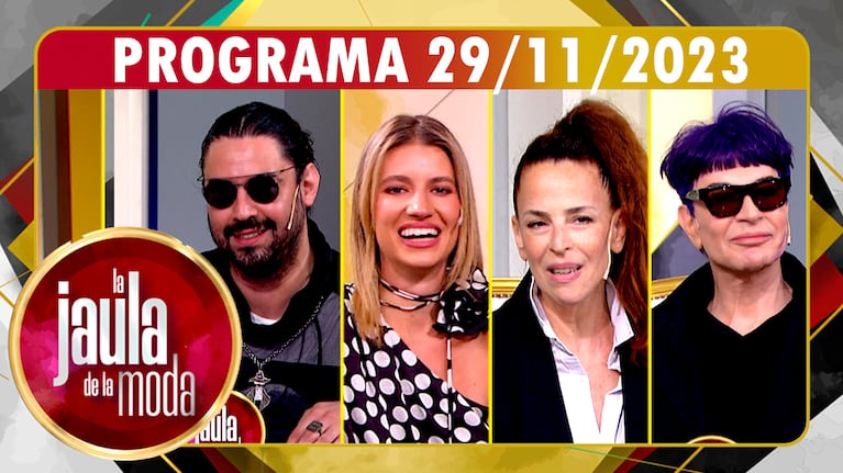 LA JAULA DE LA MODA - Programa 29/11/23 - #LaJaula “MEJOR PROGRAMA DE MODA” en el Martín Fierro Latino
